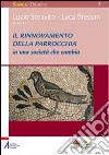 Il rinnovamento della parrocchia in una società che cambia libro