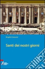 Santi dei nostri giorni libro