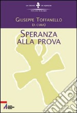 Speranza alla prova libro