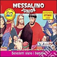 Messalino junior. Settembre-ottobre 2009 libro