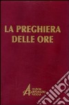 La preghiera delle ore libro