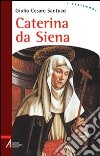 Caterina da Siena libro