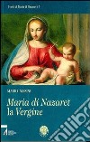 Maria di Nazaret la vergine libro