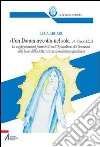 «Una donna avvolta nel sole...». Ap 12, 1. Le raffigurazioni femminili nell'Apocalisse di Giovanni libro di Arcari Luca