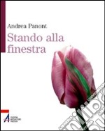 Stando alla finestra libro