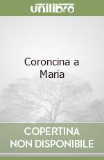 Coroncina a Maria libro