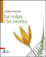 La colpa che merita libro