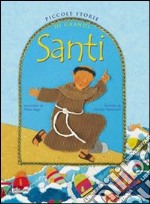 Piccole storie di grandi santi libro