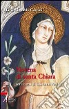 Novena di santa Chiara. Con i versi di Giovanni Paolo II libro