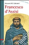 Francesco d'Assisi libro di Colasanti Giovanni M.