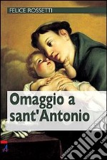 Omaggio a Sant'Antonio libro