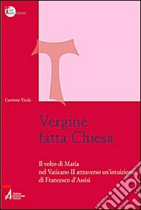 Vergine fatta Chiesa