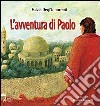 L'avventura di Paolo libro