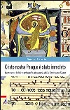 Cristo nostra Pasqua è stato immolato. Commento biblico-spirituale ai vangeli della Settimana Santa libro