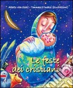 Le feste dei cristiani libro