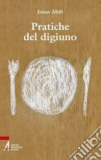 Pratiche del digiuno