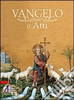 Vangelo e Atti libro