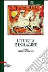 Liturgia e immagine libro