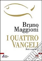 I quattro Vangeli. Nuovo testo CEI e commenti libro