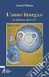 L'anno liturgico. La salvezza, qui e ora? libro di Ndoum Joseph