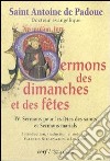 Sermons des dimanches et des fêtes. Vol. 4: Sermons pour les fêtes des saints et sermons marials libro