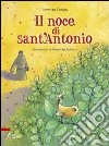 Il noce di sant'Antonio libro