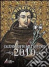 Calendario di sant'Antonio 2010 libro