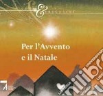 Per l'Avvento e il Natale. Salmi & Preghiere libro