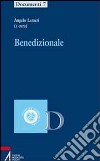 Benedizionale libro di Lameri A. (cur.)