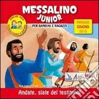 Messalino junior. Maggio-Giugno 2010 libro