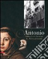 Antonio. Storia di una devozione libro