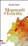 Momenti di felicità libro