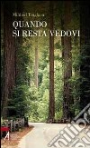 Quando si resta vedovi libro