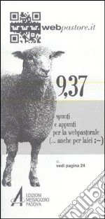 Webpastore.it. Spunti e appunti per la webpastorale libro