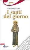 I Santi del giorno libro