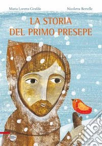 La storia del primo presepe libro