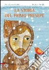 La storia del primo presepe libro