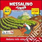 Messalino junior. Settembre-ottobre 2011 libro