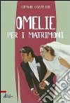 Omelie per i matrimoni libro