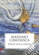 Poesie sugli angeli libro