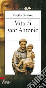 Vita di sant'Antonio libro