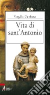 Vita di sant'Antonio libro di Gamboso Vergilio