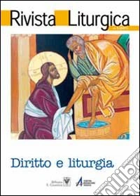 Rivista liturgica (2011). Vol. 5: Diritto e liturgia libro