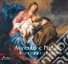 Avvento e Natale in compagnia di Sant'Antonio libro di Ratti A. (cur.)