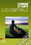 L'io ospitale libro