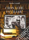 Cronache familiari. E-book. Formato PDF libro di Corradi Marina