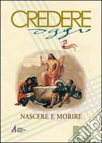 Nascere e morire
