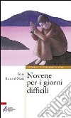 Novene per i giorni difficili libro