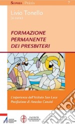 Formazione permanente dei presbiteri. L'esperienza dell'Istituto San Luca