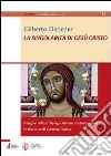 La singolarità di Gesù Cristo. Indagine nella cristologia italiana contemporanea libro